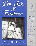 Review Oak Knoll Press  / Pen, Ink, & Evidence: A Study of Writing and Writing Materials for the Penman, Collector, and Document Detective