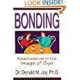Bonding: Relationships in the Image of God