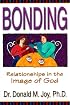 Bonding: Relationships in the Image of God