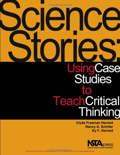 Science Stories: Using Case Studies to Teach Critical Thinking (PB301X)