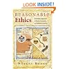Reasonable Ethics: A Christian Approach to Social, Economic, and Political Concerns