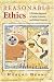 Reasonable Ethics: A Christian Approach to Social, Economic, and Political Concerns