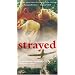Strayed [VHS]