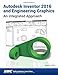 Autodesk Inventor 2016 and Engineering Graphics: An Integrated Approach