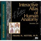 Interactive Atlas of Human Anatomy - Respiratory System Edition (Version 2.0) by  M.D. Frank H. Netter
