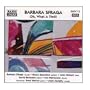 Sfraga, Barbara: Oh!  What A Thrill!