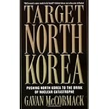 target north korea pushing north korea to the brink of nuclear catastrophe