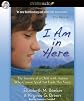 I Am in Here: The Journey of a Child with Autism Who Cannot Speak but Finds Her Voice