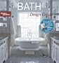 Bath Design Guide (Better Homes & Gardens)
