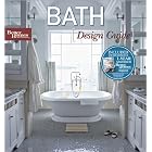 Bath Design Guide by  Better Homes and Gardens