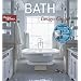 Bath Design Guide (Better Homes & Gardens)