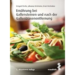 Ern�hrung bei Gallensteinen und nach der Gallenblasenentfernung