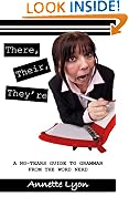 There, Their, They're: A No-Tears Guide to Grammar from the Word Nerd