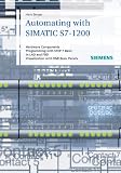 Automating in STEP 7 Basic with SIMATIC S7-1200