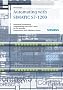 Automating in Step 7 Basic With SIMATIC S7-1200: Hardware Components, Programming With STEP 7 Basic in LAD and FBD, Visualization With HMI Basic Panels