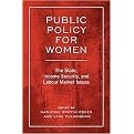 Public Policy for Women (The State, Income Security, and Labour Market Issues) (Studies in Comparative Political Economy and Public Policy Series) (Paperback)