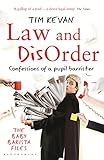 Law and disorder : confessions of a pupil barrister
