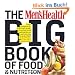Men's Health Big Book of Food & Nutrition