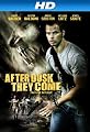 After Dusk They Come [HD]