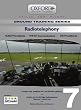 Radiotelephony for PPL and Beyond: Radiotelephony v. 7: ICAO Procedures, VFR RT Communications, UK Procedures (Skills for Flight)
