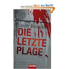 Die letzte Plage: Thriller