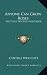 Anyone Can Grow Roses: The Plant Doctor's Rose Book