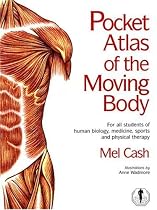 The Pocket Atlas of the Moving Body