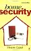 Home Security, Second Edition: Alarms, sensors and systems (Newnes)