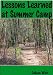 Lessons Learned from Summer Camp
