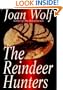 THE REINDEER HUNTERS
