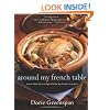 Around My French Table: More Than 300 Recipes from My Home to Yours