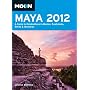 Moon Maya 2012: A Guide to Celebrations in Mexico,&hellip by Joshua Berman