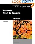 Network+ Guide to Networks (with Prin...