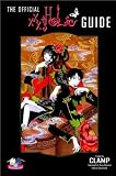 The Official Xxxholic Guide[ THE OFFICIAL XXXHOLIC GUIDE ] by CLAMP (Author) Oct-27-09[ Paperback ]