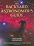 The Backyard Astronomer's Guide