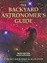 The Backyard Astronomer's Guide