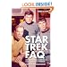 Star Trek FAQ: Everything left to Know About the First Voyages of the Starship Enterprise (Unofficial and Unauthorized) (FAQ (Applause))