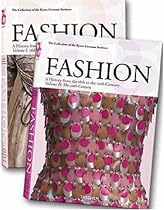 Fashion History: A History from the 18th to the 20th Century (Taschen 25th Anniversary)