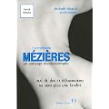 La m�thode M�zi�res un concept r�volutionnaire : Mal de dos et malformations ne sont plus une fatalit�