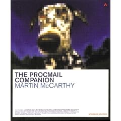 The Procmail Companion (Practical Solutions Series)
