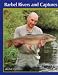 Barbel Rivers and Captures: The Barbel Catchers