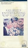 Joe Orton s Entertaining Mr. Sloane