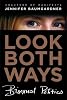 Look Both Ways: Bisexual Politics