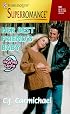 Her Best Friend's Baby: 9 Months Later (Harlequin Superromance No. 891)