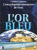 Revue Strass Production  / Or bleu encyclopédie interactive de l'eau