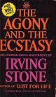 The Agony and the Ecstasy: A Biographical Novel of Michelangelo