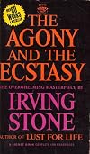 The Agony and the Ecstasy: A Biographical Novel of Michelangelo