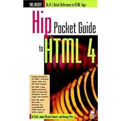 Hip Pocket Guide to HTML 4