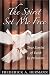 Book The Spirit Set Me Free: True Stories of Faith by Prisoners