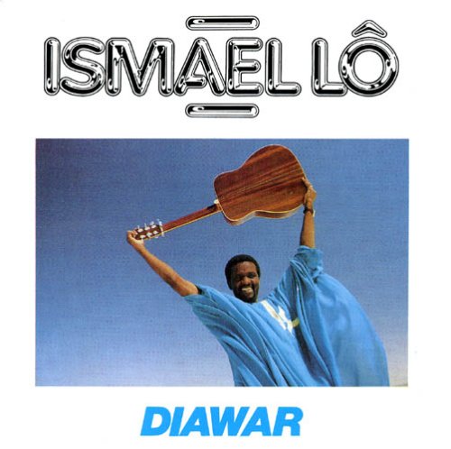 Ismael Lo - Diawar - Zortam Music